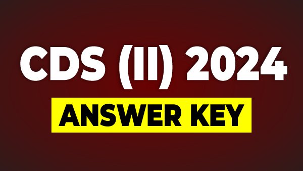 CDS II Answer Key 2024