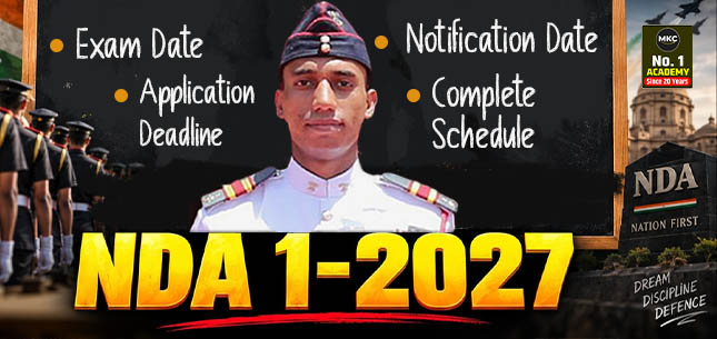 NDA 1 2027 Exam Date, Notification Date, Application Deadline & Complete Schedule